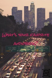 What's your favorite audiobook?